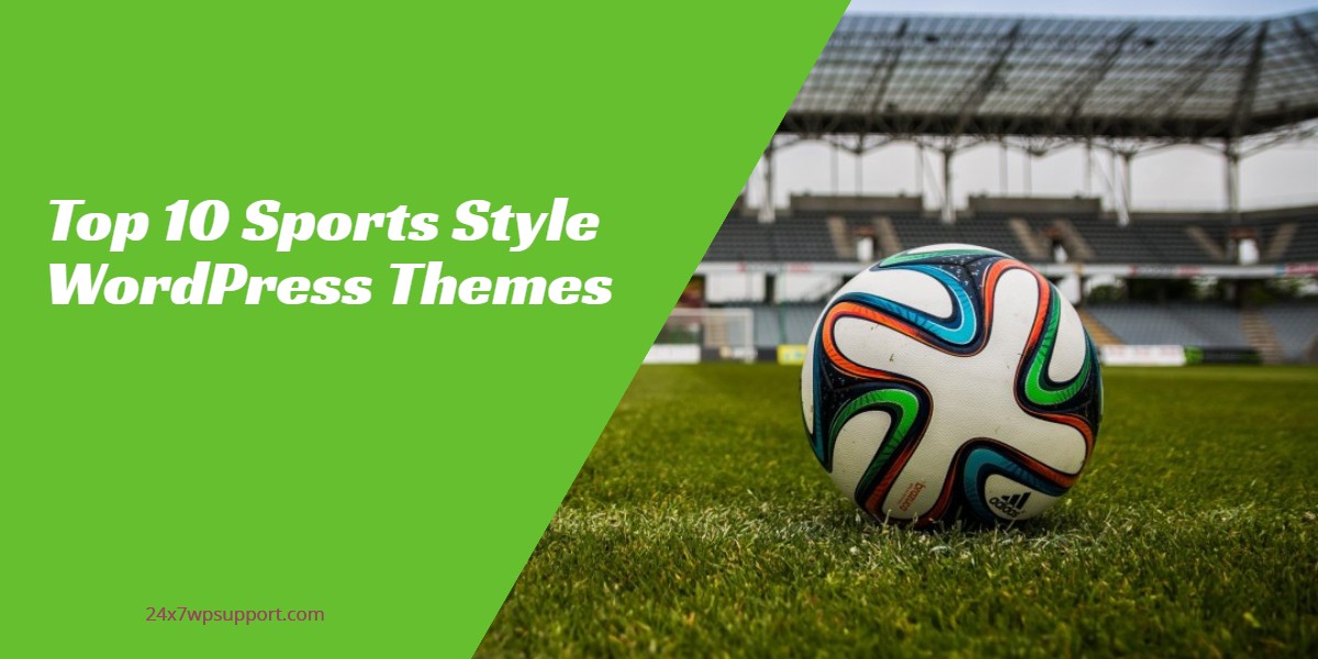 Top 10 Sports Style WordPress Themes 
