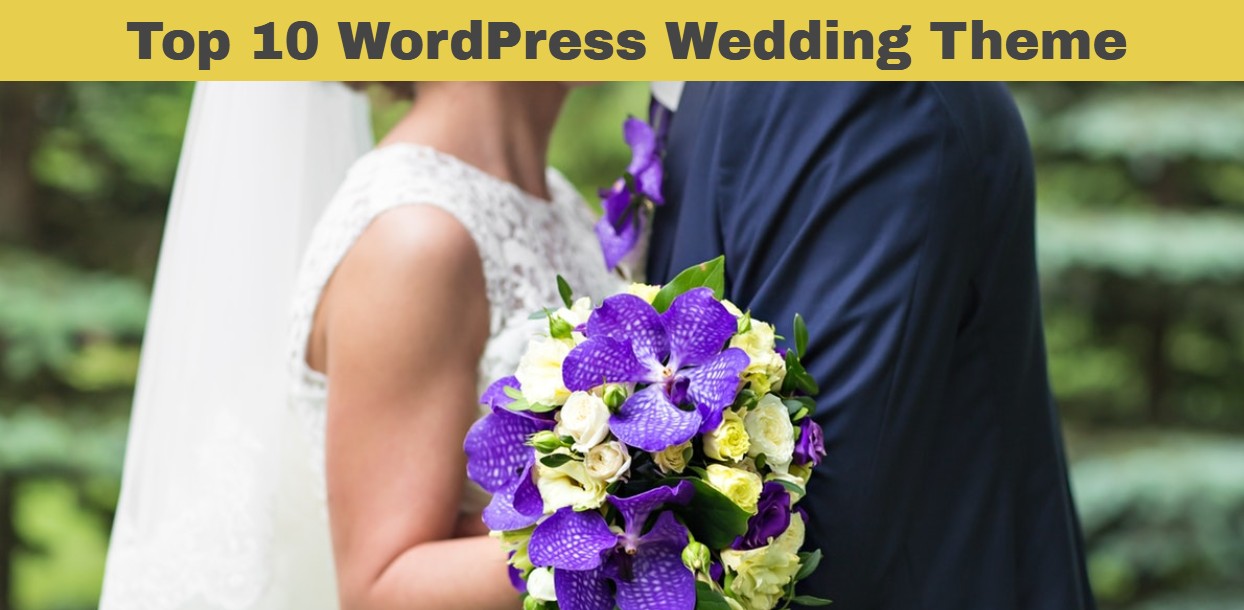 Top 10 WordPress Wedding Theme 