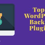 Top 5 WordPress Backup Plugins