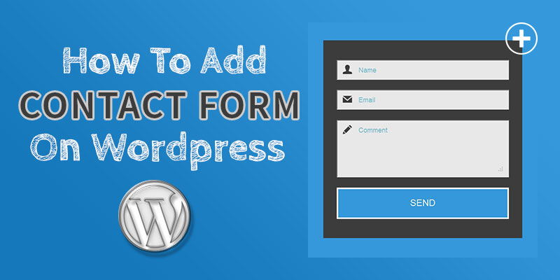 How to add contact form on wordpress 