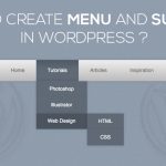 Create Menu and Sub Menu in WordPress