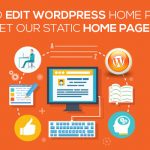 How To Edit WordPress Home Page Or Set Our Static Home Page