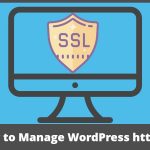 Top 5 Easy to Manage WordPress https Plugins