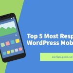 Top 5 Most Responsive WordPress Mobile Plugins