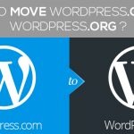 Move WordPress.com to WordPress.org