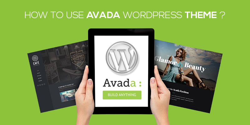 How To Use Avada WordPress Theme 