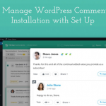 Easiest to Manage WordPress Comments Plugins Installation with Set Up