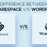 Difference Between Squarespace V.s WordPress