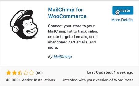 Mailchimp for WooCommerce is a native plug-in for WooCommerce