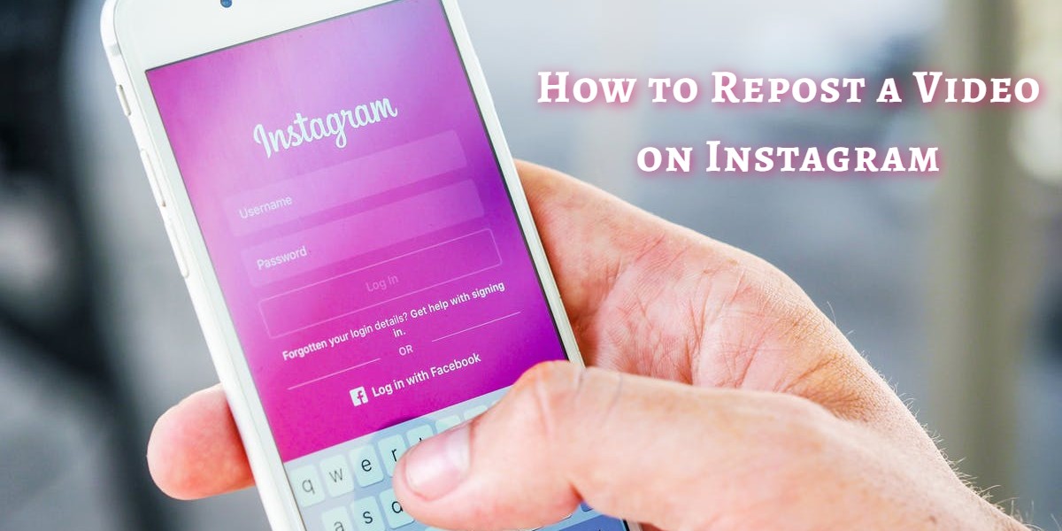 How to Repost a Video on Instagram 