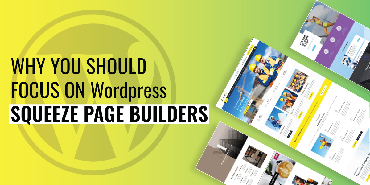WordPress Squeeze Page Builders 