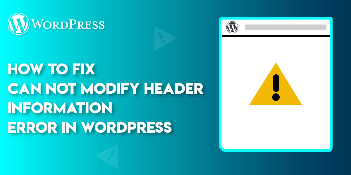 Fix Can not Modify Header Information Error