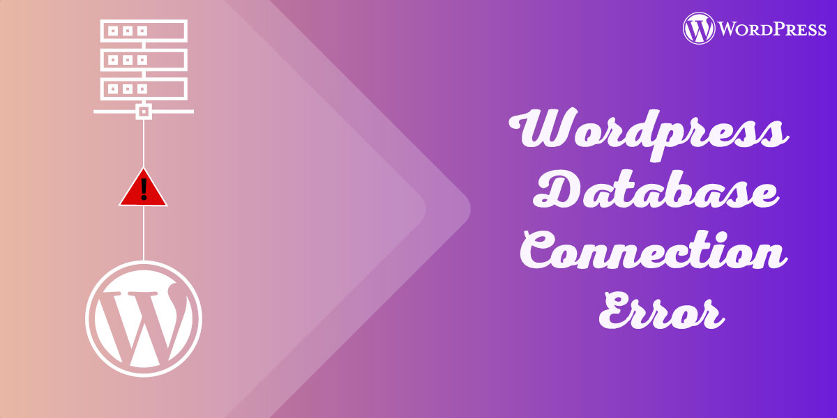 WordPress Database Connection Error 