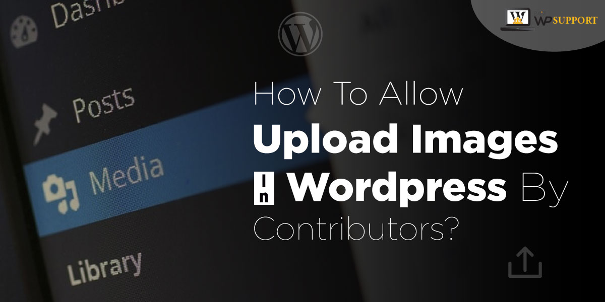 Upload Images in WordPress