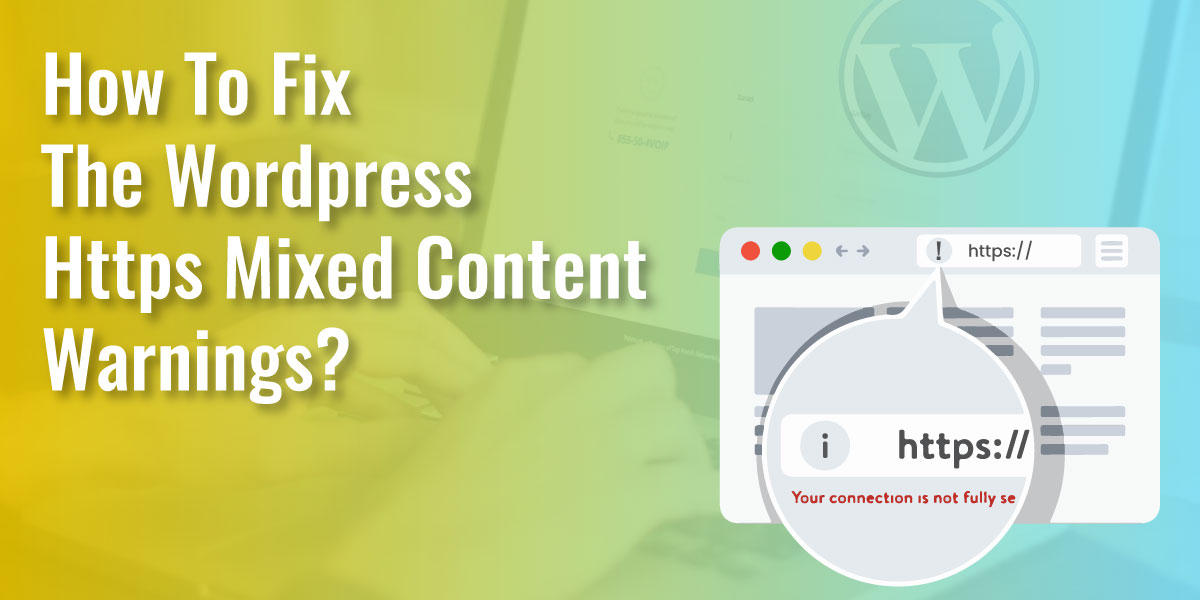 WordPress HTTPS Mixed Content