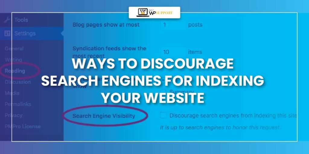 Discourage Search Engines for Indexing Your Website 