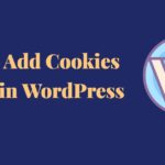 How to Add Cookies Popup in WordPress