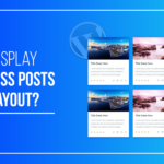 How to Display WordPress Posts in Grid Layout?