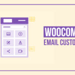WooCommerce email customizer