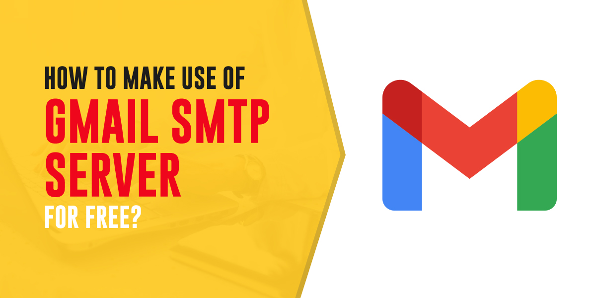 Gmail SMTP Server 