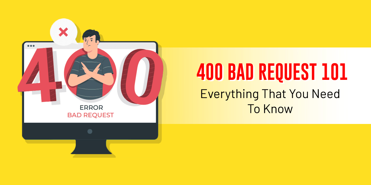 400 Bad Request Error 