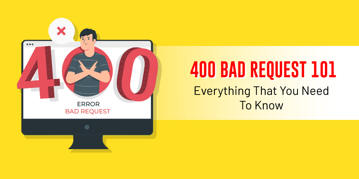 what is 400 bad request