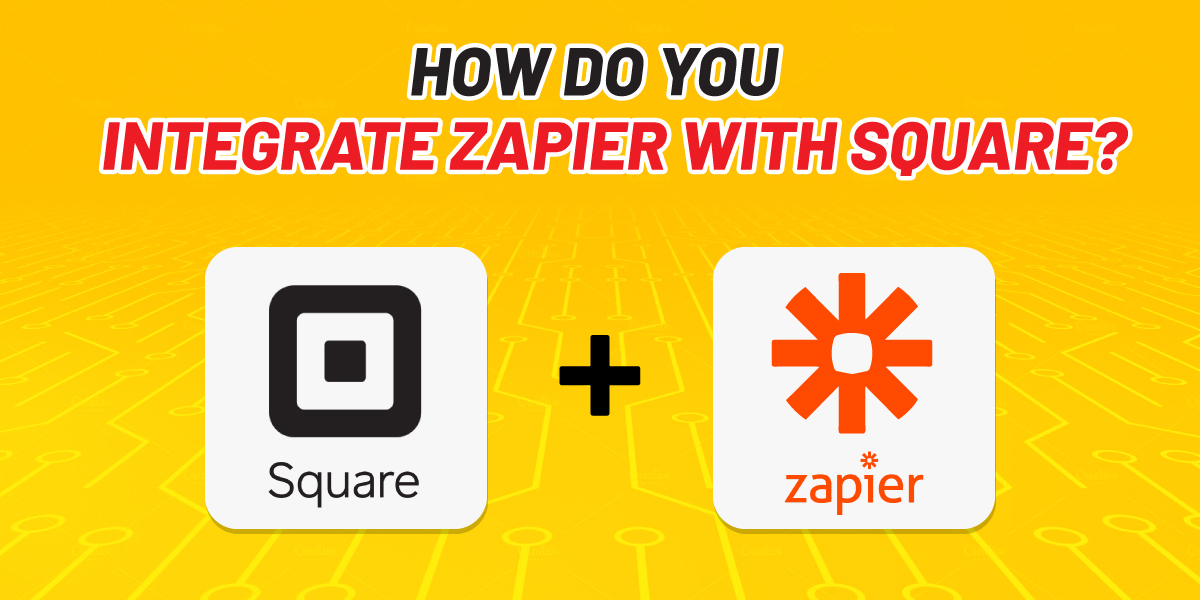 Zapier integration with Square 