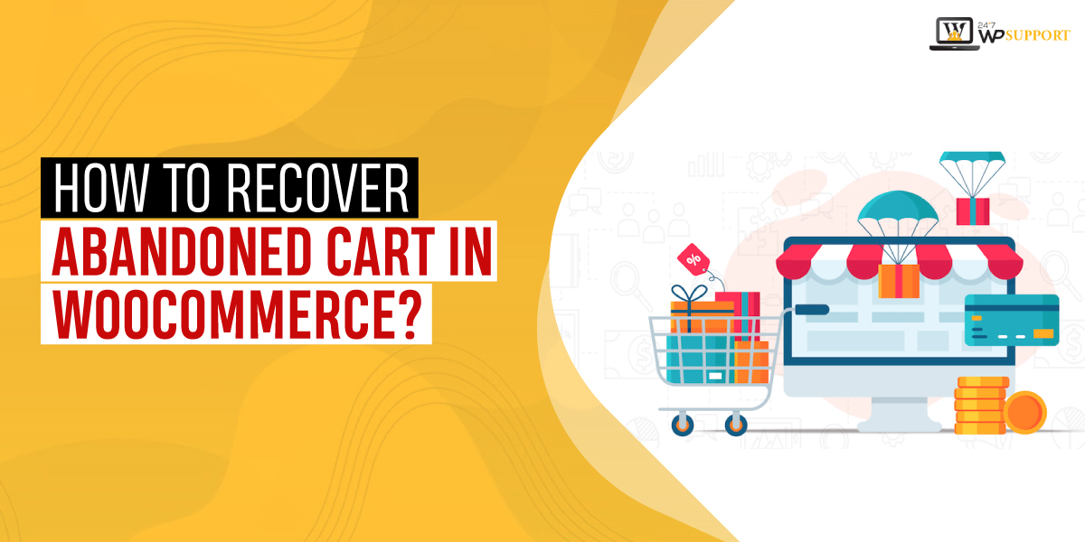 Recover Abandoned Cart in WooCommerce 