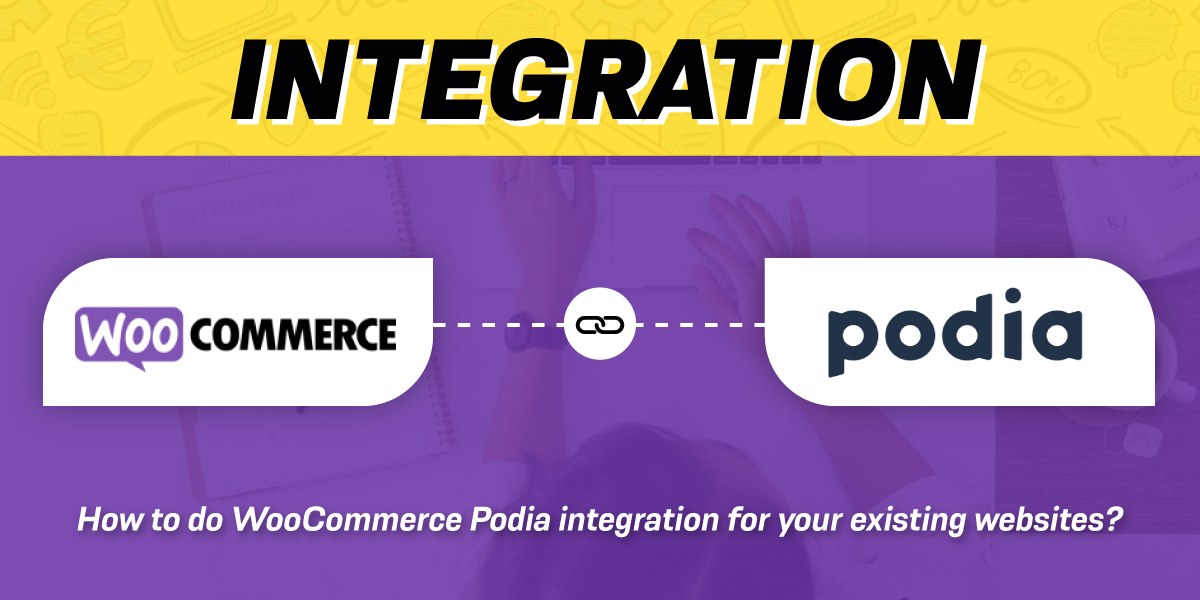 WooCommerce Podia integration 