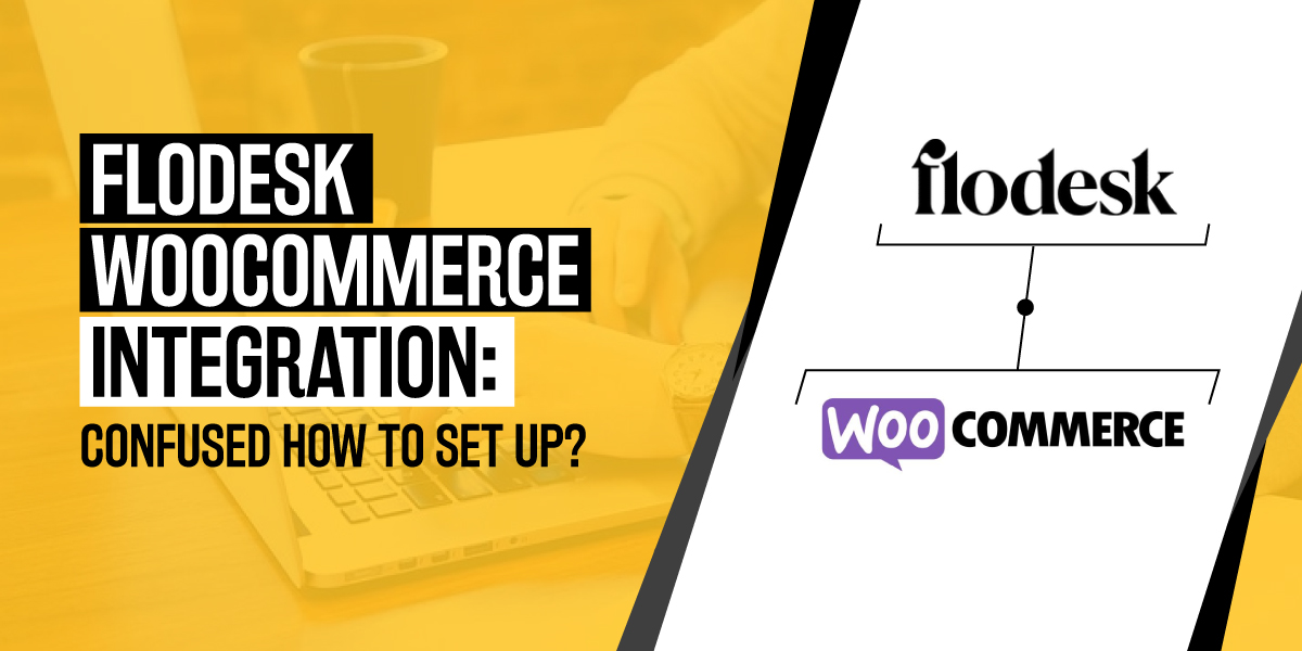 Flodesk WooCommerce integration