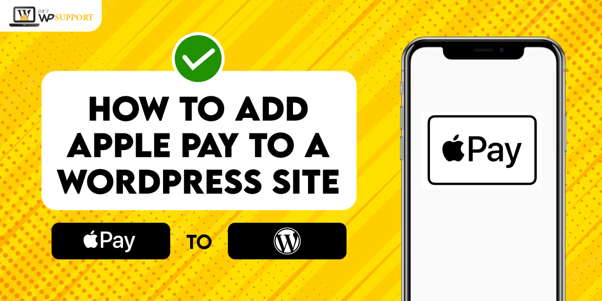 add Apple Pay to a WordPress 