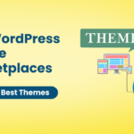 Top WordPress Theme Marketplaces