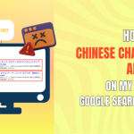 How to Fix Chinese Characters Appearing on My Website in Google Search Results