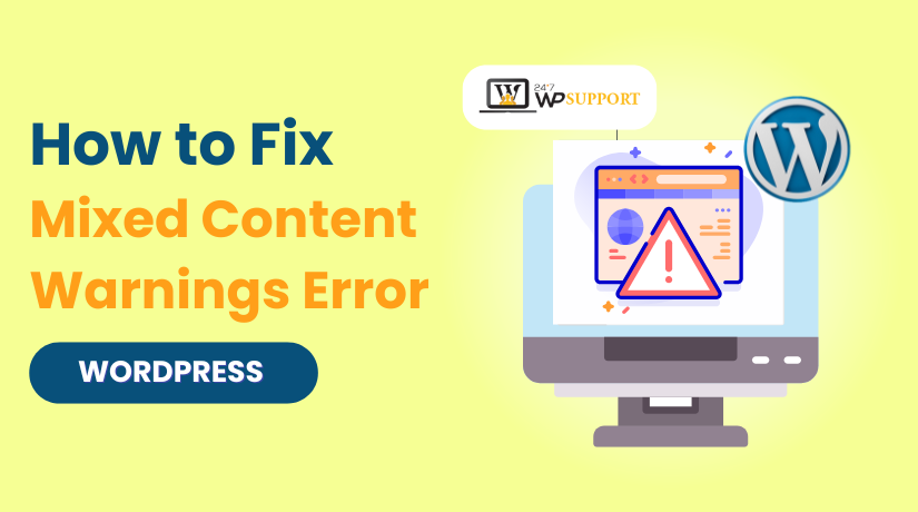 How to Fix Mixed Content Warnings Error on WordPress