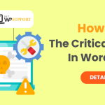 How to Fix the Critical Error in WordPress