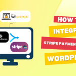 How to Integrate Stripe Payment Gateway in WordPress