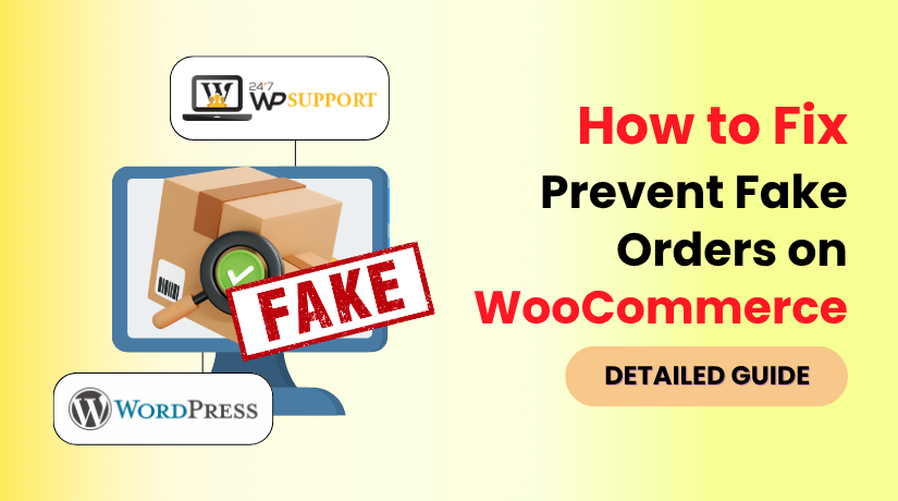 How to Prevent Fake Orders on WooCommerce