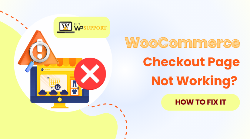 WooCommerce Checkout Page Not Working