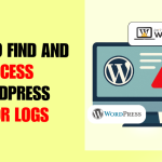 How to Find and Access WordPress Error Logs