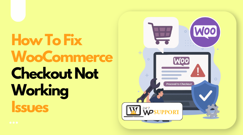 WooCommerce Checkout Not Working 