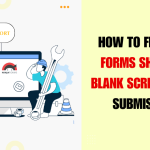 How to Fix Ninja Forms Showing a Blank Screen After Submission