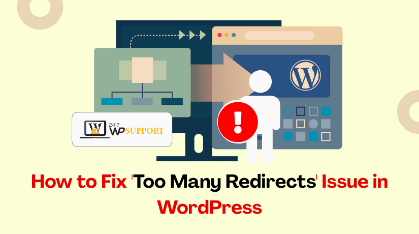 How to Fix 'Too Many Redirects' Issue in WordPress