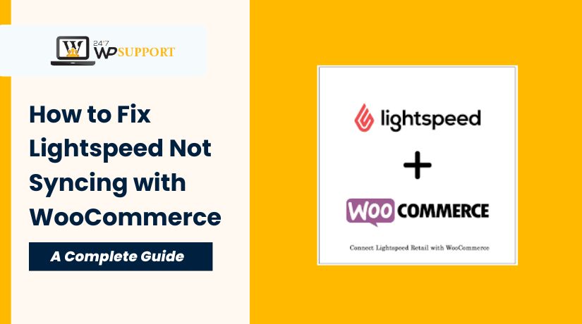 How to Fix Lightspeed Not Syncing with WooCommerce