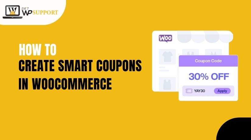 How to Create Smart Coupons in WooCommerce