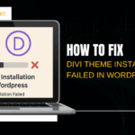 Divi Theme Installation Failed