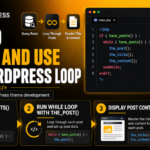 Create and Use the WordPress Loop