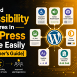 Add Accessibility Features In WordPress