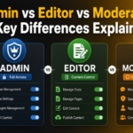 Admin vs Editor vs Moderator