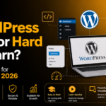 Is WordPress Easy or Hard to Learn