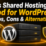 Shared Hosting Good for WordPress